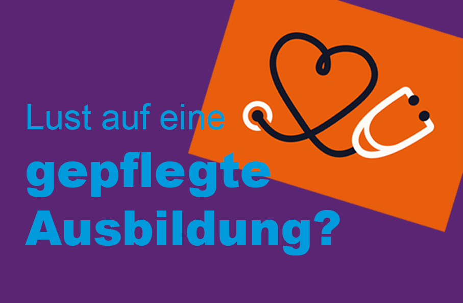 Grafik mit herzförmigem Stethospkop und dem Schriftzug "Lust auf eine gepflegte Ausbildung?"